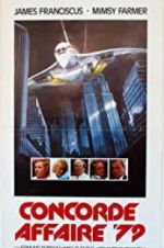 Watch Concorde Affaire \'79 123MovieFree