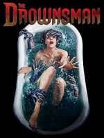 Watch The Drownsman 123MovieFree