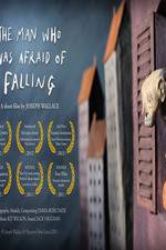 Watch The Man Who Was Afraid of Falling 123MoviesFree