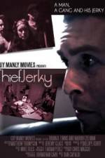 Watch Thief Jerky 123MovieFree