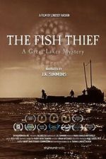 Watch The Fish Thief: A Great Lakes Mystery 123moviesfree