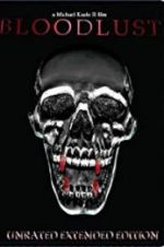 Watch Bloodlust 123MovieFree
