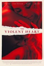 Watch The Violent Heart 123MovieFree