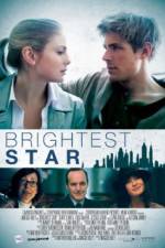Watch Brightest Star 123MovieFree