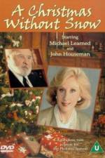 Watch A Christmas Without Snow 123MovieFree