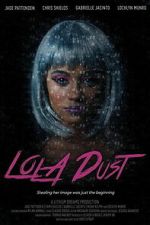 Watch Lola Dust 123moviesfree