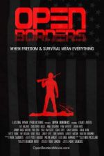Watch Open Borders 123MovieFree