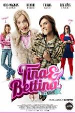 Watch Tina & Bettina - The Movie 123MovieFree