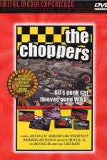 Watch The Choppers 123MovieFree
