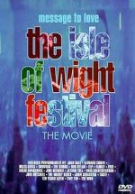 Watch Message to Love: The Isle of Wight Festival 123moviesfree