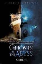 Watch Ghosts of the Abyss 123MovieFree