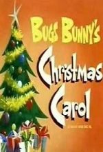 Watch Bugs Bunny\'s Christmas Carol (TV Short 1979) 123MovieFree