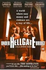 Watch Under Hellgate Bridge 123MovieFree