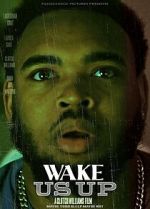 Watch Wake Us Up 123moviesfree