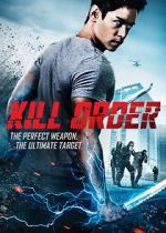 Watch Kill Order 123MovieFree