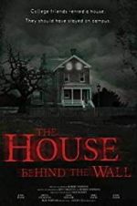 Watch The House Behind the Wall 123moviesfree