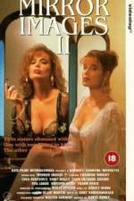 Watch Mirror Images II 123MovieFree