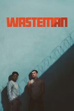 Watch Wasteman 123MoviesFree