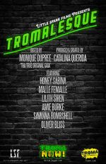 Watch Tromalesque A Tribute to 50 Years of Troma (TV Special 2024) 123moviesfree