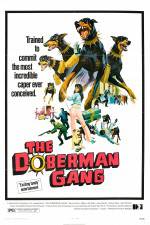 Watch The Doberman Gang 123MovieFree
