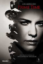 Watch Annika Bengtzon: Crime Reporter - Prime Time 123MovieFree