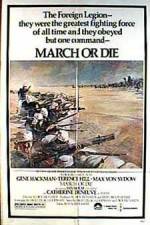Watch March or Die 123MoviesFree