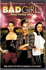 Watch Bad Girls from Valley High 123MovieFree