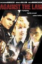Watch Against the Law 123MovieFree
