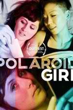 Watch Polaroid Girl 123MovieFree