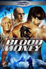 Watch Blood Money 123MovieFree