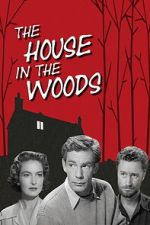 Watch The House in the Woods 123moviesfree