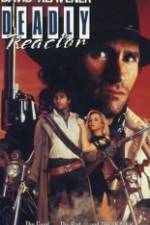 Watch Deadly Reactor 123MovieFree