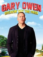 Watch Gary Owen: Breakin\' Out the Park (TV Special 2008) 123moviesfree