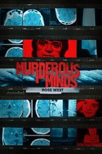 Watch Murderous Minds: Rose West 123moviesfree