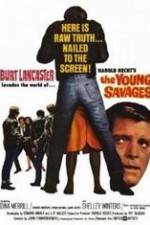 Watch The Young Savages 123MovieFree