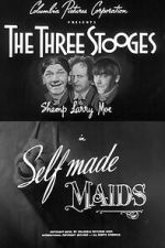 Watch Self Made Maids 123MovieFree