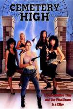 Watch Cemetery High 123MovieFree