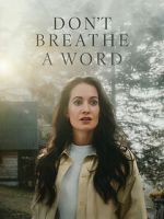 Watch Don\'t Breathe a Word 123moviesfree