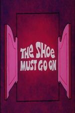 Watch The Shoe Must Go On 123MovieFree