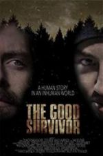 Watch The Good Survivor 123MovieFree