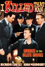 Watch I Killed That Man 123MovieFree