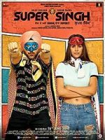 Watch Super Singh 123MovieFree