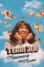 Watch Terri Joe: Missionary in Miami 123MovieFree