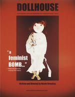 Watch Dollhouse: The Eradication of Female Subjectivity from American Popular Culture 123MoviesFree