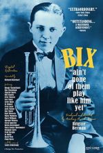 Watch Bix: Ain\'t None of Them Play Like Him Yet 123moviesfree