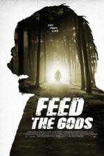 Watch Feed the Gods 123MoviesFree