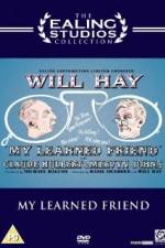 Watch My Learned Friend 123MoviesFree