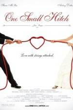 Watch One Small Hitch 123MovieFree