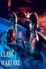 Watch Class Warfare 123MovieFree