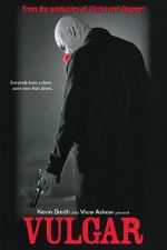 Watch Vulgar 123MovieFree
